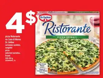 Maxi PIZZA RISTORANTE OU CASA DI MAMA DR. OETKER | PIZZA, 320-410 G offer