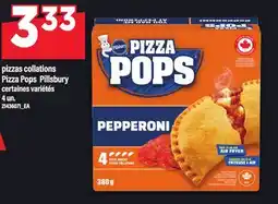 Maxi PIZZAS COLLATIONS PIZZA POPS PILLSBURY, 4 UN offer