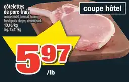 Super C côtelettes de porc frais | fresh pork chops, econo pack offer