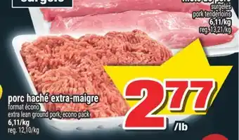 Super C porc haché extra-maigre | extra lean ground pork, econo pack offer