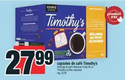 Super C CAPSULES DE CAFÉ TIMOTHY'S | TIMOTHY'S COFFEE CAPSULES offer