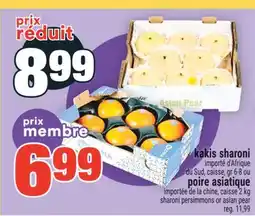 Super C kakis sharoni ou poire asiatique | sharoni persimmons or asian pear offer