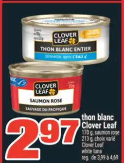 Super C thon blanc Clover Leaf | Clover Leaf white tuna offer