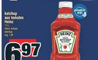 Super C KETCHUP AUX TOMATES HEINZ | HEINZ TOMATO KETCHUP offer