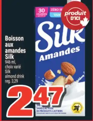 Super C Boisson aux amandes Silk | Silk almond drink offer