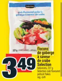 Super C flocons de goberge à saveur de crabe Selection | Selection crab flavoured pollock flakes offer