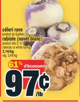 Super C céleri rave ou rabiole (navet blanc) | celeriac or white turnip offer