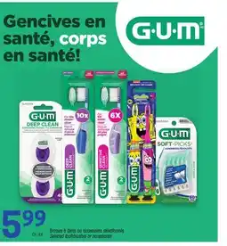 Uniprix G.U.M Brosses à dents ou accessoires sélectionnés/Selected toothbrushes or accessories offer