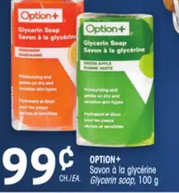Uniprix OPTION+ Savon à la glycérine/Glycerin soap offer