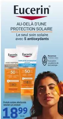 Uniprix Eucerin Produits solaires sélectionnés/Selected sun products offer