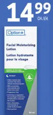 Uniprix Option+ Lotion hydratante pour le visage / Facial moisturizing lotion offer