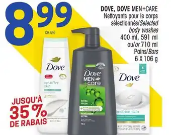 Uniprix DOVE, DOVE MEN+CARE Nettoyants pour le corps sélectionnés/Selected body washes, Pains/Bars offer