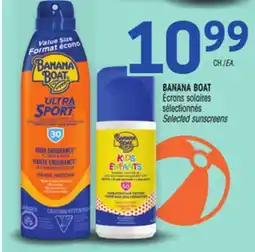 Uniprix BANANA BOAT Écrans solaires sélectionnés/Selected sunscreens offer