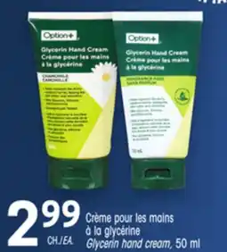 Uniprix Option+ Crème pour les mains à la glycérine/Glycerin hand cream offer