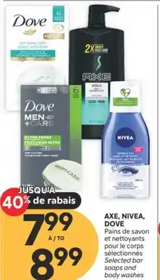 Brunet AXE, NIVEA, DOVE Pains de savon et nettoyants pour le corps sélectionnés offer