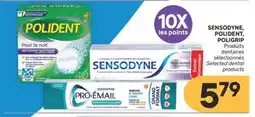 Brunet SENSODYNE, POLIDENT, POLIGRIP Produits dentaires sélectionnés offer