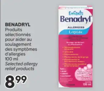 Brunet BENADRYL Produits sélectionnés pour aider au soulagement offer