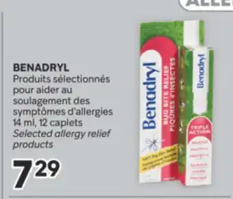 Brunet BENADRYL Produits sélectionnés pour aider au soulagement des symptômes d'allergies offer