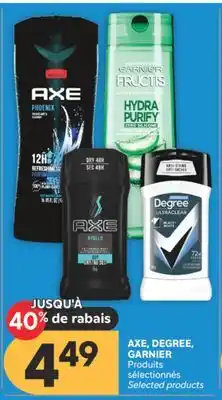 Brunet AXE, DEGREE, GARNIER Produits sélectionnés offer