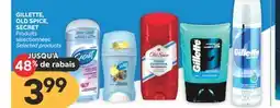 Brunet GILLETTE, OLD SPICE, SECRET Produits sélectionnées offer