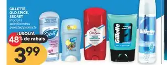 Brunet GILLETTE, OLD SPICE, SECRET Produits sélectionnées offer