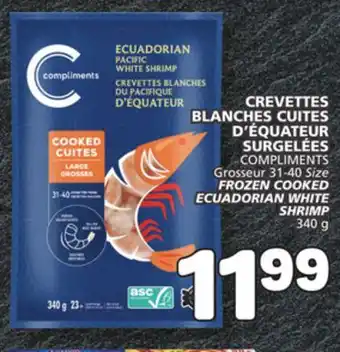 Marché Bonichoix COMPLIMENTS Grosseur 31-40 Size FROZEN COOKED ECUADORIAN WHITE SHRIMP offer