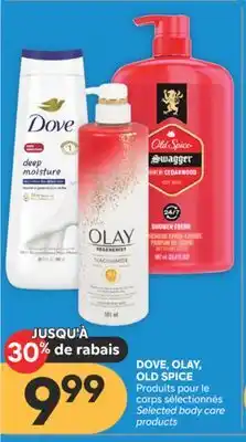 Brunet DOVE, OLAY, OLD SPICE Produits pour le corps sélectionnés offer