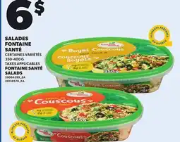 Provigo SALADES FONTAINE SANTÉ 350-400 G offer