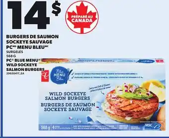 Provigo BURGERS DE SAUMON SOCKEYE SAUVAGE PC MENU BLEU 568 G offer