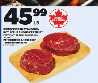 Provigo BIFTECK DE FILET MIGNON PC BŒUF ANGUS CERTIFIÉ offer