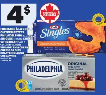 Provigo FROMAGE À LA CRÈME OU TREMPETTES PHILADELPHIA 227/250 G, SINGLES 410 G OU CHEEZ WHIZ KRAFT 450 G offer
