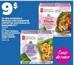 Provigo TILAPIA AU MASALA ÉPICÉ OU CARI PANANG DE CREVETTES SUR FEUILLE DE BANANIER PC, 400G offer