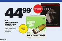 Provigo VIN GREYSTONE OU REVOLUTION 4 L offer