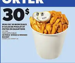 Provigo SEAU DE 30 MORCEAUX D'AILES DE POULET ET FRITES EN QUARTIERS 1.2-2 KG offer