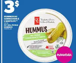 Provigo HUMMUS AU CORNICHON À L'ANETH PC 227 G offer