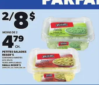 Provigo PETITES SALADES RESER'S 425/454 G offer