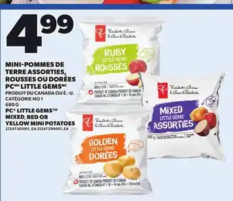 Provigo MINI-POMMES DE TERRE ASSORTIES, ROUSSES OU DORÉES PC LITTLE GEMS, 680 G offer