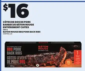 Provigo CÔTES DE DOS DE PORC BARBECUE BÂTON ROUGE ENTIÈREMENT CUITES, 585 G offer