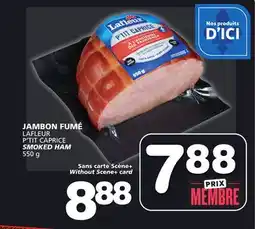 Marches Tradition LAFLEUR P'TIT CAPRICE SMOKED HAM offer