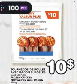 Marches Tradition VALEUR PLUS FROZEN CHICKEN TOURNEDOS WITH BACON offer