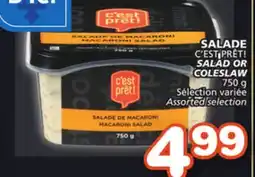 Marches Tradition C'EST PRÊT! SALAD OR COLESLAW offer