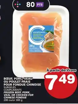 Marches Tradition COMPLIMENTS FROZEN BEEF, PORK, VEAL OR CHICKEN FOR CHINESE FONDUE offer