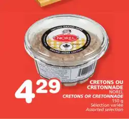 Marches Tradition NOREL CRETONS OR CRETONNADE offer
