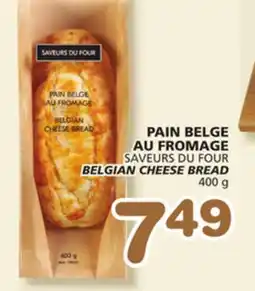 Marches Tradition SAVEURS DU FOUR BELGIAN CHEESE BREAD offer