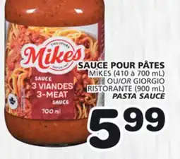 Marches Tradition MIKES (410 to 700 mL) or GIORGIO RISTORANTE (900 mL) PASTA SAUCE offer