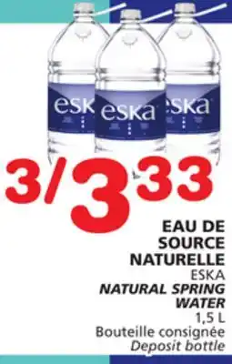 Marches Tradition ESKA SPRING NATURAL WATER offer