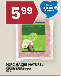 Rachelle-Bery Grocery LES FERMES VALENS NATURAL GROUND PORK offer
