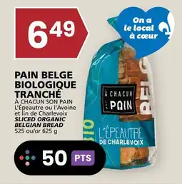 Rachelle-Bery Grocery À CHACUN SON PAIN L'Épeautre ou l'Avoine et lin de Charlevoix SLICED ORGANIC BELGIAN BREAD offer