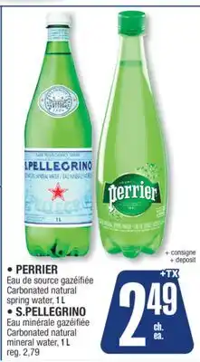 Jean Coutu PERRIER Carbonated natural spring water, 1 l, S.PELLEGRINO Carbonated natural mineral water, 1 L offer