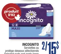 Jean Coutu INCOGNITO Selected pads and panty liners offer